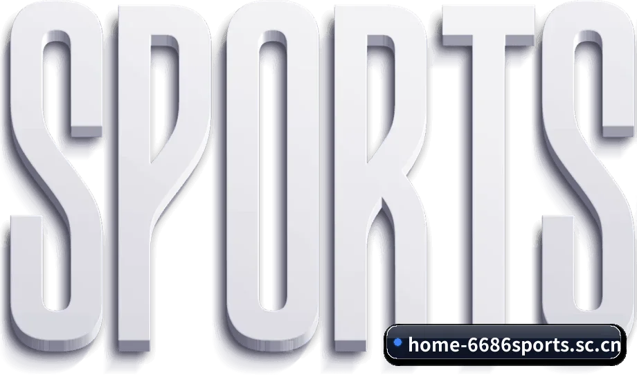 6686体育官网 APP - 6686sports